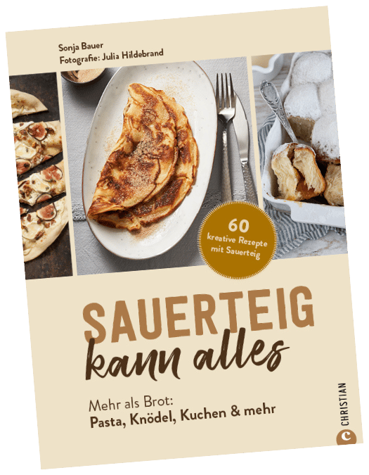 Sauerteig kann alles