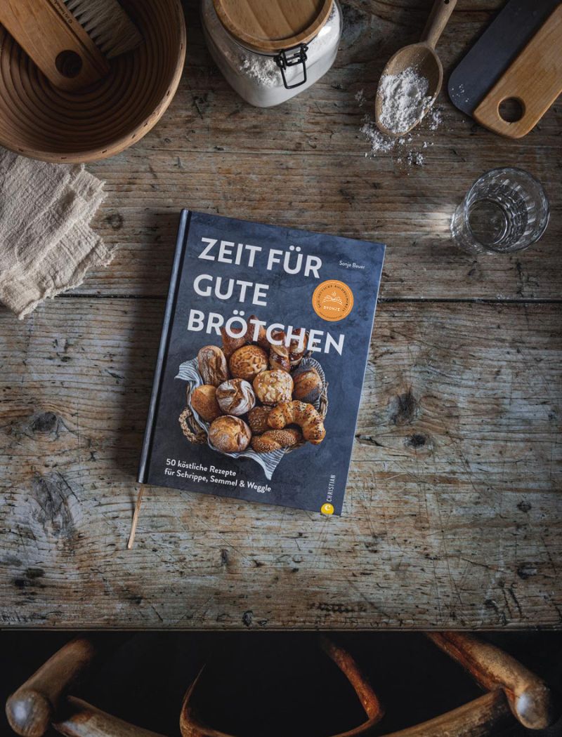 Backbuch für Brötchen von Sonja Bauer: Zeit für gute Brötchen.